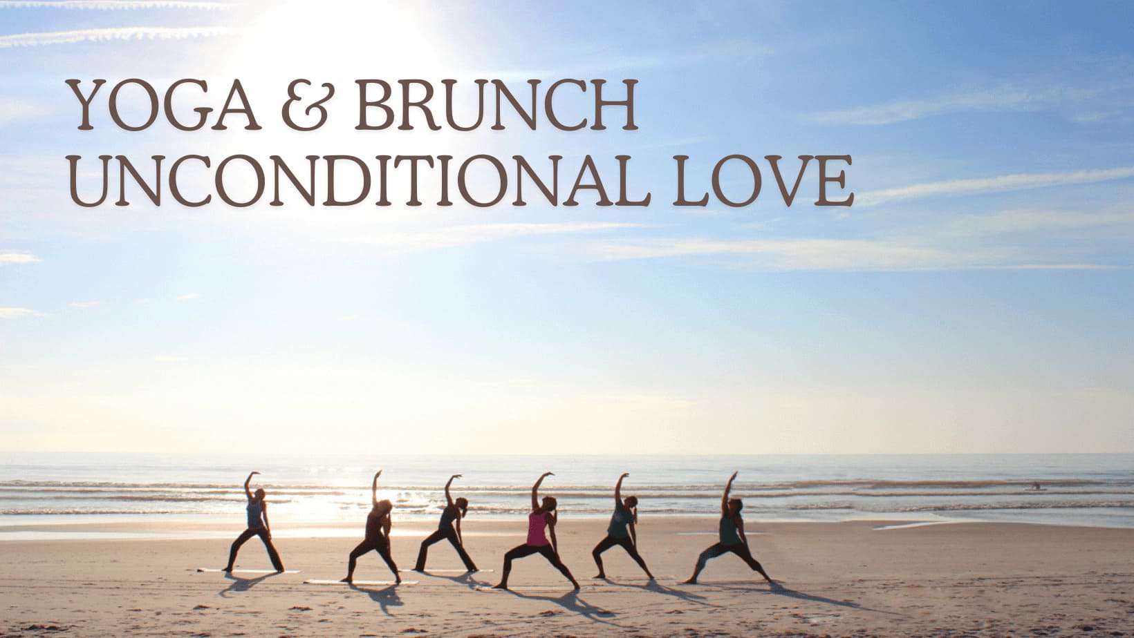 Yoga Brunch unconditional love