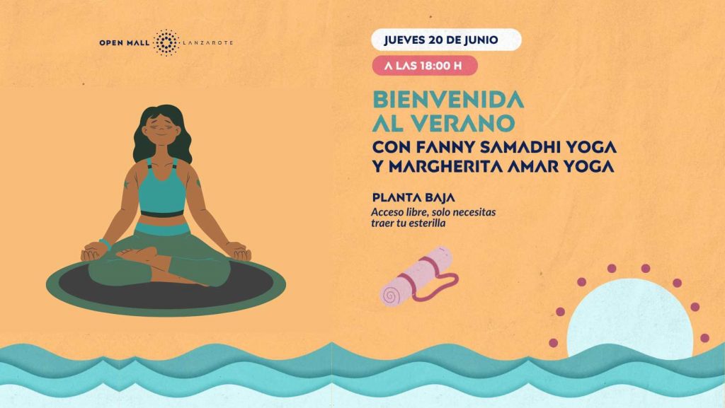 Bienvenida al verano practicando yoga en el Open Mall Lanzarote.