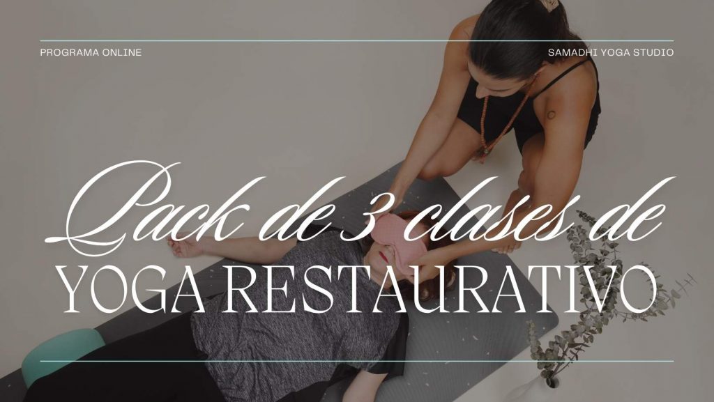 Pack de Yoga Restaurativo - Samadhi Lanzarote