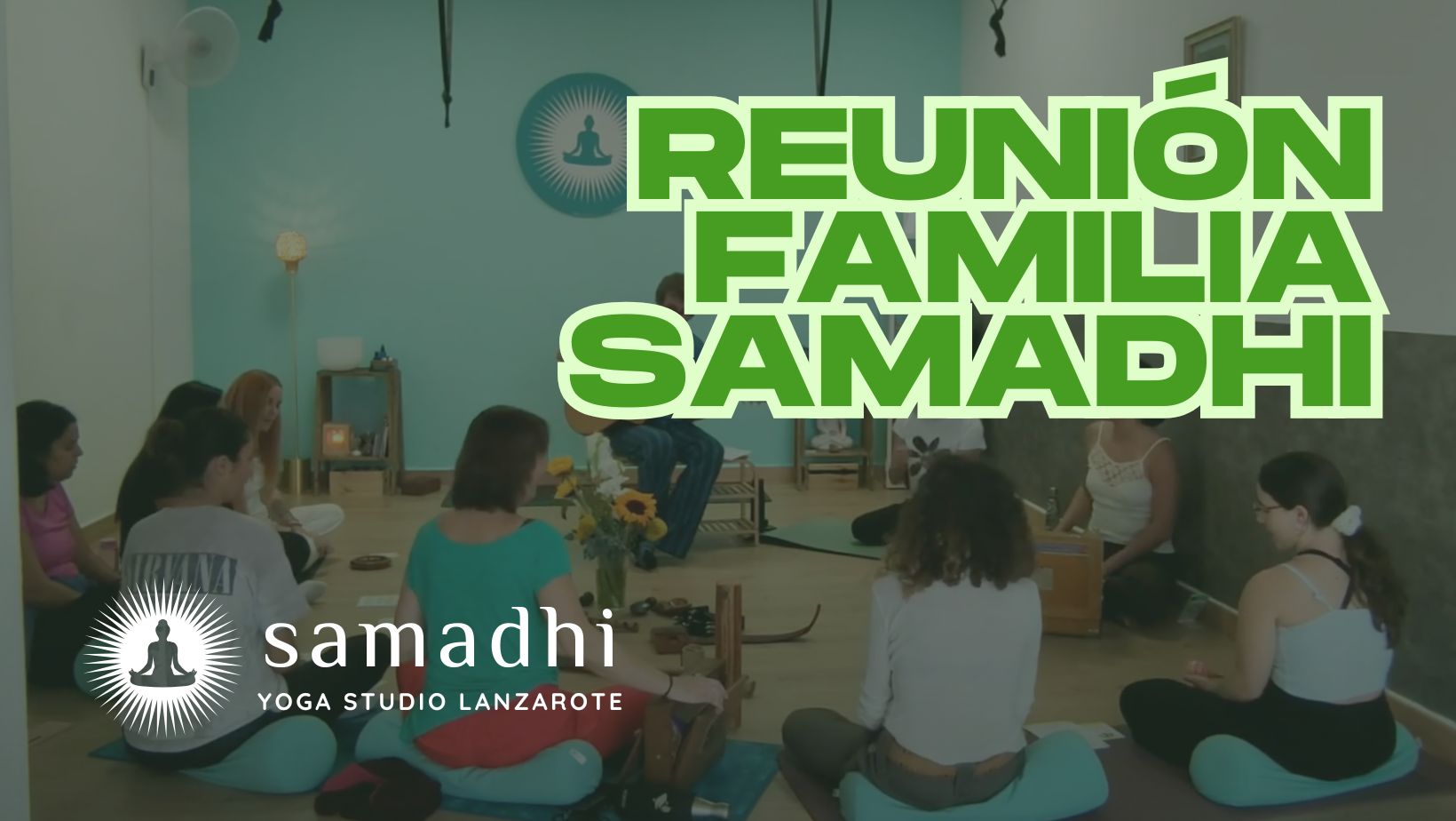 Reunión de la Familia Samadhi en Lanzarote